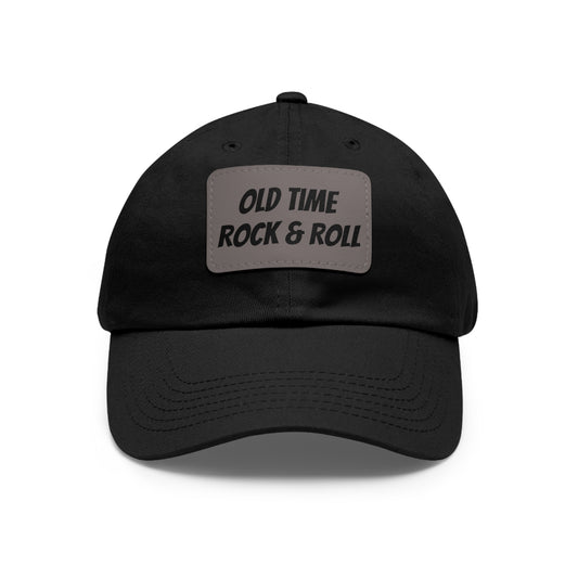 Old Time Rock & Roll Dad Hat with Leather Patch