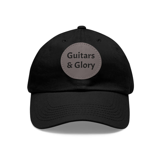 Guitars & Glory - Dad Hat with Leather Patch