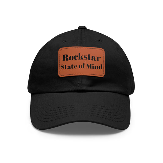 Rockstar State of Mind - Dad Hat with Leather Patch